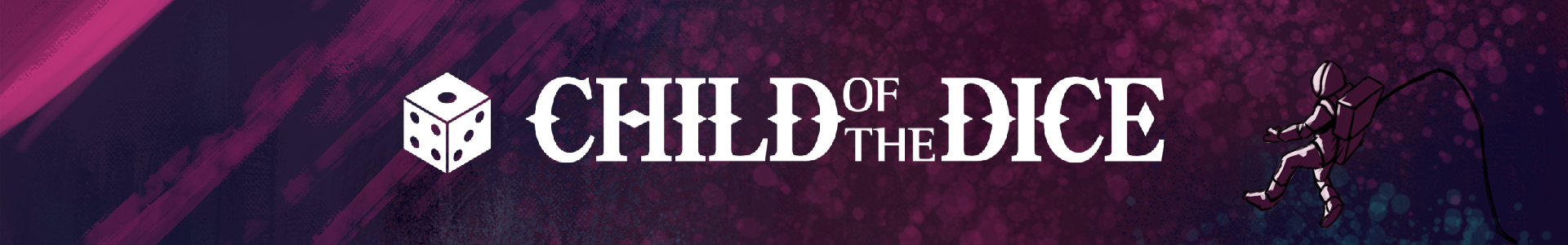 Child Of The Dice banner